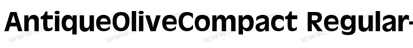 AntiqueOliveCompact Regular字体转换